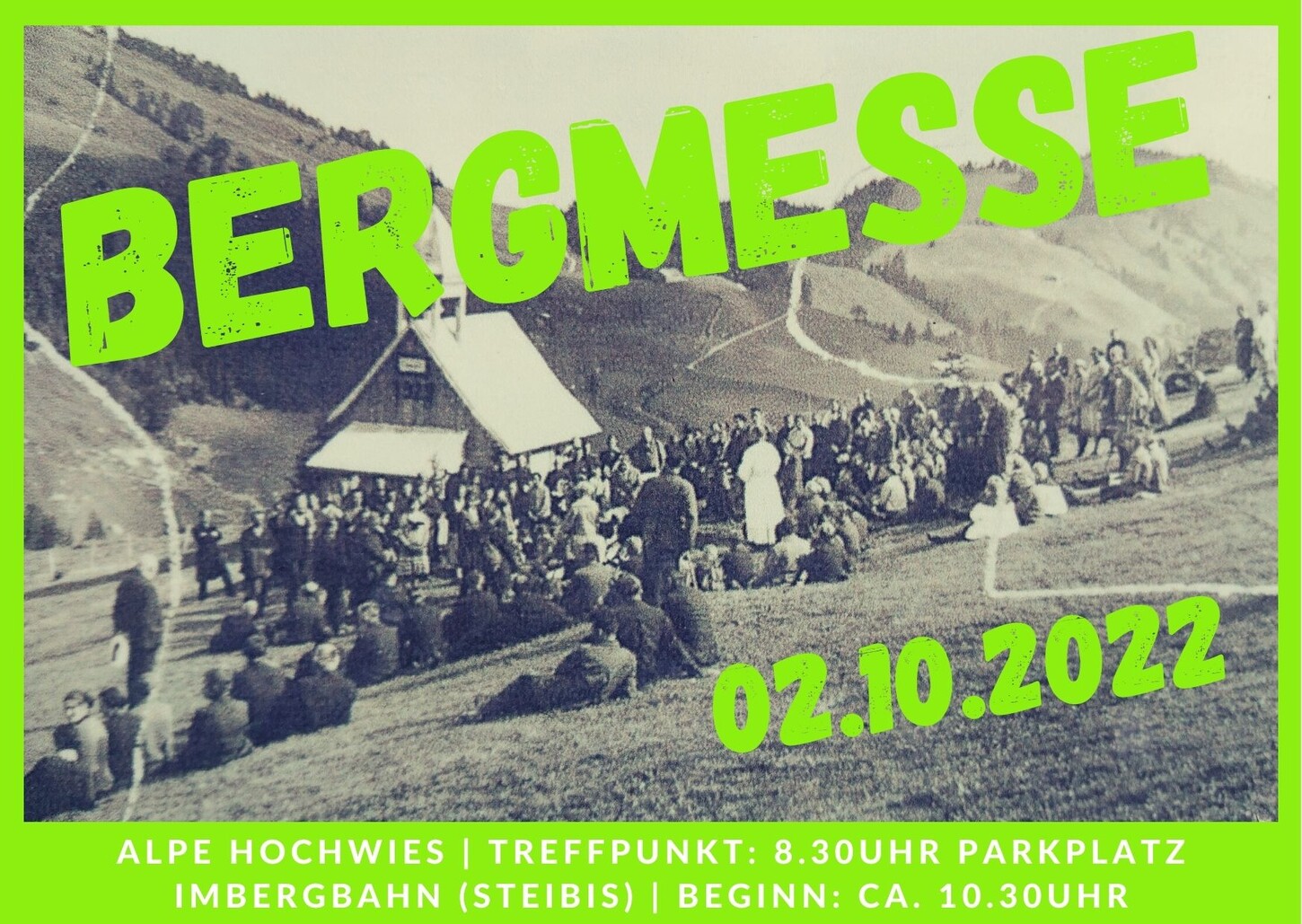 Bergmesse auf der Alpe Hochwies (Sonntag, 02. Oktober 2022)
