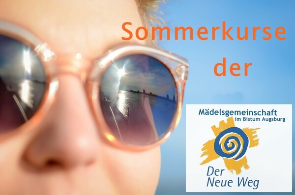 Sommerkurse vom Neuen Weg (Donnerstag, 04. Juli 2019)