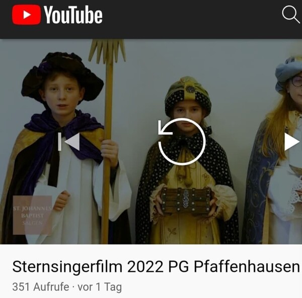 Sternsingerfilm 2022 der PG Pfaffenhausen (Sonntag, 02. Januar 2022)
